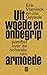 Uit woede en onbegrip. Pamf...