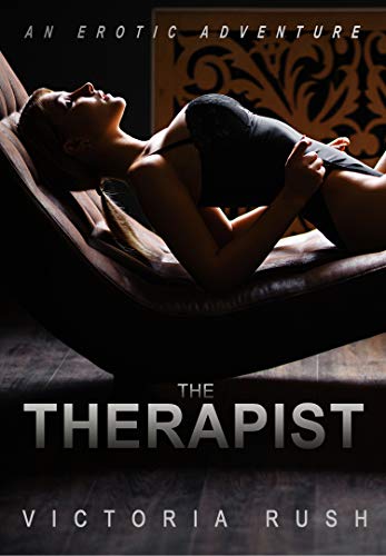 The Therapist: Lesbian Voyeur Erotica (Jade's Erotic Adventures ( Lesbian Erotica ) Book 18)