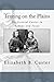 Tenting on the Plains: Or, General Custer in Kansas and Texas