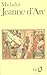 Jeanne D'Arc: et Autres Textes