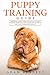 Puppy Training Guide: The B...