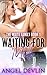 Waiting for Milo (The Waite Family, #1)