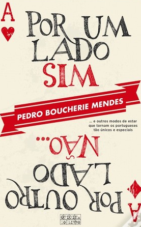 Por Um Lado Sim, Por Outro Lado Não… (Paperback)