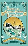 Corpse The Garden Of Perfect Brightness by Malcolm  Pryce