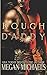 Rough Daddy