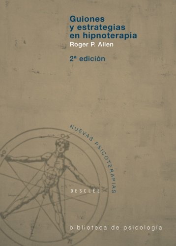 Guiones y estrategias en hipnoterapia (Paperback)