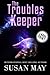 The Troubles Keeper