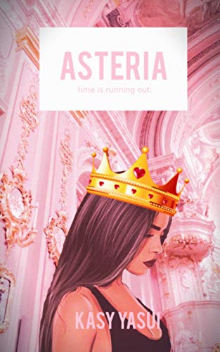 Asteria (Kindle Edition)