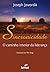 Sincronicidade: o caminho interior da liderança (Portuguese Edition)