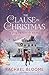 The Clause in Christmas by Rachael Bloome