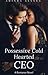 Possessive Cold Hearted CEO by Adinda Alyssa