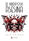 La mariposa asesina (Spanish Edition)