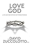 The Love of God: A 70-Day Devotion of Forgiveness Book cover for The Love of God: A 70-Day Devotion of Forgiveness