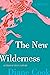 The New Wilderness