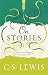 On Stories by C.S. Lewis On Stories by C.S. Lewis