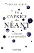 Un caprice du Néant - L'univers et ses merveilles by Stefan Klein