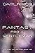 Fantasy for a Gentleman (2) (A Planet Called Wish)