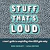 Stuff That's Loud...