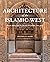 Architecture of the Islamic...