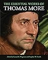 The Essential Works of Thomas More