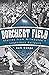 Borchert Field: Stories from Milwaukee’s Legendary Ballpark
