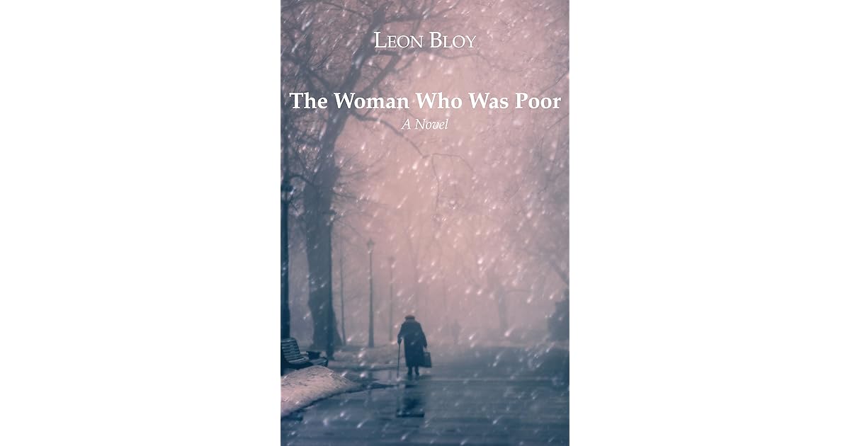 The Woman Who Was Poor: A Novel by Léon Bloy