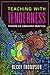 Teaching with Tenderness: Toward an Embodied Practice (Transformations: Womanist studies)