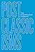 Postclassicisms