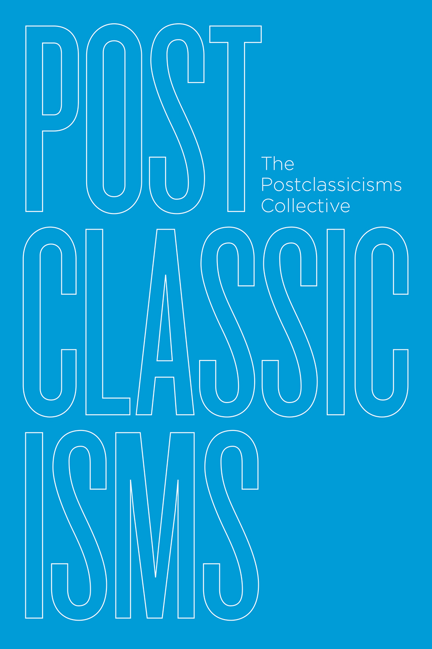 Postclassicisms (Paperback)