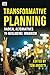 Transformative Planning by Tom Angotti
