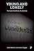 Young and Lonely: The Social Conditions of Loneliness