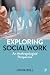 Exploring Social Work: An A...