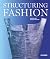 Structuring Fashion: Foundation Garments through History