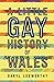 A Little Gay History of Wales