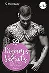 Dreams & Secrets - Rivalen aus Leidenschaft by J.C. Harroway