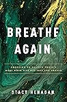 Breathe Again: Ch...