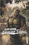 Alan Moore présente Swamp Thing, Tome #1 by Alan             Moore