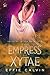 The Empress of Xytae (Tales...