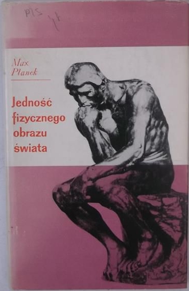 Jedność fizycznego obrazu świata. Wybór pism społecznych