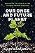 Our Once and Future Planet: Restoring the World in the Climate Change Century
