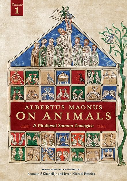 On Animals: A Medieval Summa Zoologica, Volume 1