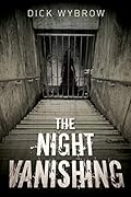The Night Vanishing