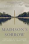 Madison's Sorrow:...