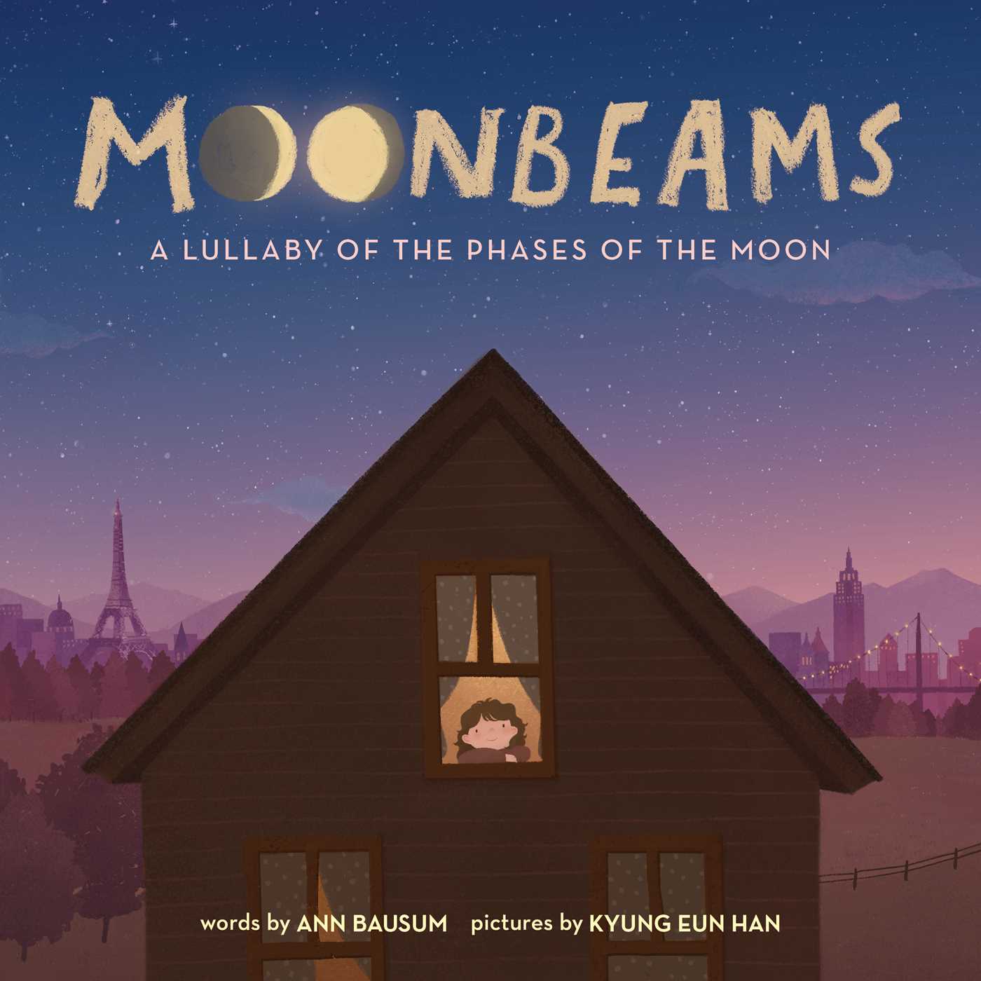 Moonbeams: A Lullaby of the Phases of the Moon (Hardcover)