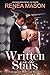 Written in the Stars by Renea Mason