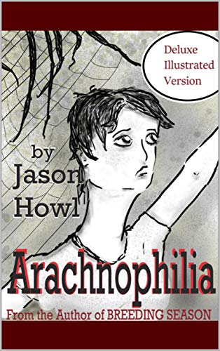 Arachnophilia (Kindle Edition)