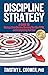 Discipline Strategy by Timothy Coomer