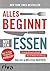 Alles beginnt mit dem Essen: Gesund und fit durch Paläo-Ernährung