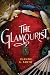 The Glamourist (Vine Witch,...