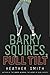 Barry Squires, Full Tilt